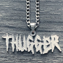 Load image into Gallery viewer, 'THUGGER' Necklace