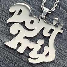 Load image into Gallery viewer, 'Don't Trip' Necklace