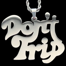 Load image into Gallery viewer, 'Don't Trip' Necklace