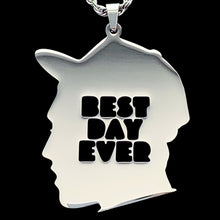 Load image into Gallery viewer, &#39;BEST DAY EVER&#39; Necklace

