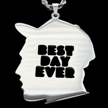 Load image into Gallery viewer, &#39;BEST DAY EVER&#39; Necklace
