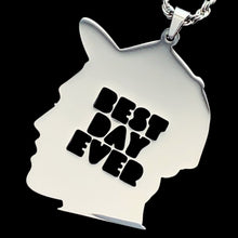 Load image into Gallery viewer, 'BEST DAY EVER' Necklace