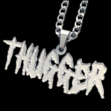 Load image into Gallery viewer, 'THUGGER' Necklace