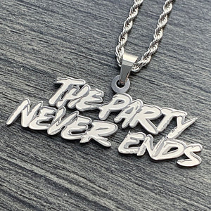 'The Party Never Ends' Necklace