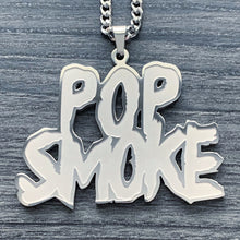 Load image into Gallery viewer, &#39;POP SMOKE&#39; Necklace
