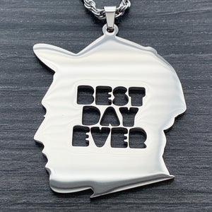'BEST DAY EVER' Necklace