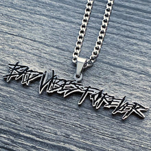 Load image into Gallery viewer, &#39;Bad Vibes Forever&#39; Necklace
